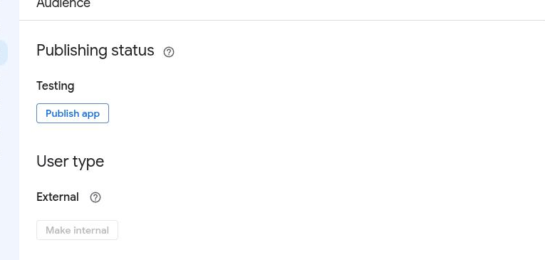 The Audience page showing Publishing status set to Testing and User type set to External